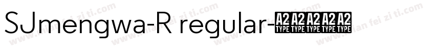 SJmengwa-R regular字体转换